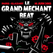 Le grand mechant beat feat manu le malin soirée