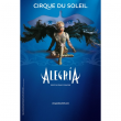 Spectacle ALEGRIA @ PARK&SUITES ARENA, Montpellier