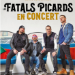 Concert LES FATALS PICARDS + INVITES