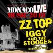 Concert ZZ TOP - IGGY and the Stooges @ PLACE DU PALAIS, MONACO - 05 Juillet 2010