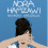 Spectacle NORA ONE WOMAN SHOW @ La P�niche , Lille