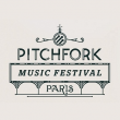 Pitchfork music festival paris - pass 3 jours festival