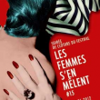 FESTIVAL LES FEMMES S’EN MELENT #15 - SOIREE DE CLÔTURE FESTIVAL LES FEMMES S’EN MELENT #15 - SOIREE DE CLÔTURE