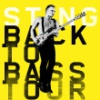 Concert STING - BACK TO BASS