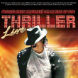 Spectacle THRILLER-LIVE