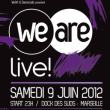 Soir�e WE ARE LIVE