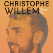Concert CHRISTOPHE WILLEM Concert CHRISTOPHE WILLEM