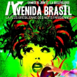 Soir�e Avenida Brasil avec B�cots da Lappa, Bronco da cuica + Dj Tom.B