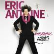 Spectacle ERIC ANTOINE � MYSTERIC �