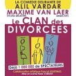 Théâtre LE CLAN DES DIVORCEES Théâtre LE CLAN DES DIVORCEES