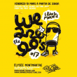 Soir&eacute;e We Are The 90�s #17