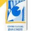 CENTRE CULTUREL JEAN L'HOTE, Neuves Maisons : programmation, billet, place, infos