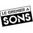 GRENIER A SONS, Cavaillon : programmation, billet, place, infos